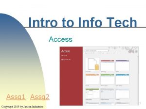 Intro to Info Tech Access Assg 1 Assg