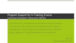 Program Support for InTraining Exams Individual Education Plans