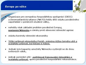 Evropa po vlce Organizace pro evropskou hospodskou spoluprci