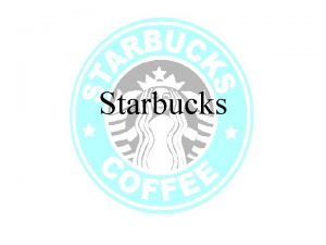 Starbucks publicity