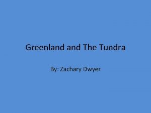 Is greenland a tundra