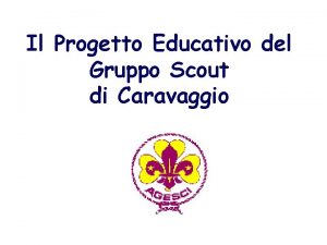 Progetto educativo di gruppo