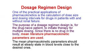 Dosage regimen definition