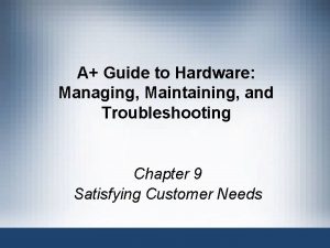 A Guide to Hardware Managing Maintaining and Troubleshooting