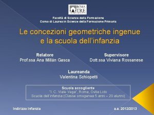 Facolt di Scienze della Formazione Corso di Laurea