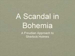A scandal in bohemia summary A scandal in bohemia summary