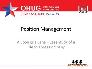 Position Management A Boon or a Bane Case