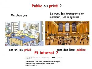 Public ou priv La rue les transports en