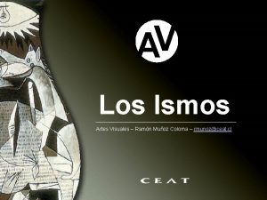 V A Los Ismos Artes Visuales Ramn Muoz