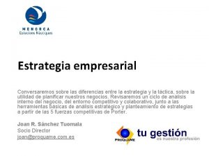 Estrategia empresarial Conversaremos sobre las diferencias entre la