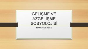 GELME VE AZGELME SOSYOLOJS HAYRYE ERBA Immanuel Wallerstein