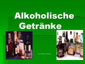 Alkoholische Getrnke Von Petra Pennov Wie entsteht Alkohol