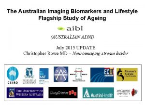 The Australian Imaging Biomarkers and Lifestyle Flagship Study