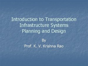 Fixed facilities in transportation