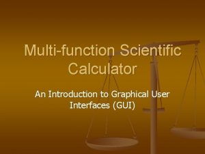 Graphical scientific calculator in c++
