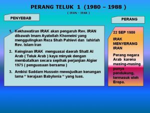 PERANG TELUK 1 1980 1988 IRAN IRAK PENYEBAB