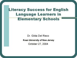 Literacy Success for English Language Learners in Elementary