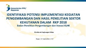 Potensi hasil implementasi