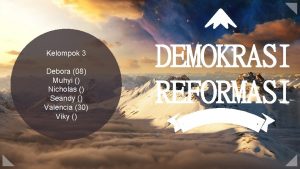 Kelompok 3 Debora 08 Muhyi Nicholas Seandy Valencia