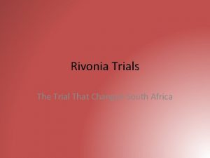 Riviona trial