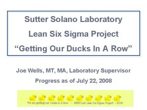 Sutter Solano Laboratory Lean Six Sigma Project Getting