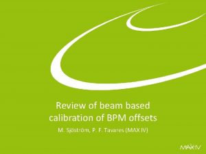 Review of beam based calibration of BPM offsets