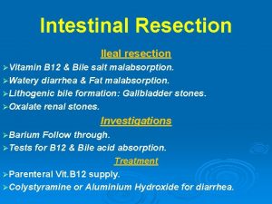 Bile acid diarrhea