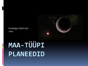 Koostaja Eela Kool 2012 MAATPI PLANEEDID Merkuur on