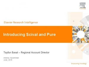 Introducing Scival and Pure Tayfun Basal Regional Account