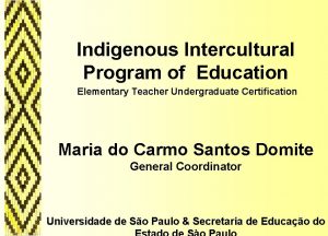 Indigenous Intercultural Program of Education Elementary Teacher Undergraduate