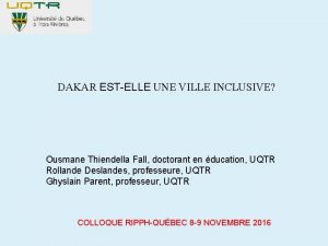 DAKAR ESTELLE UNE VILLE INCLUSIVE Ousmane Thiendella Fall