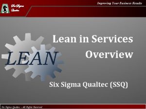 Six sigma qualtec