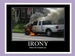 Irony is a literary device
