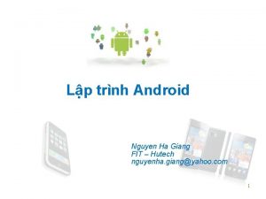 Lp trnh Android Nguyen Ha Giang FIT Hutech
