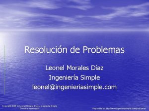 Resolucin de Problemas Leonel Morales Daz Ingeniera Simple