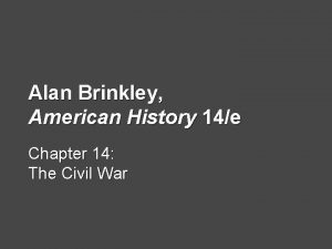 Alan Brinkley American History 14e Chapter 14 The