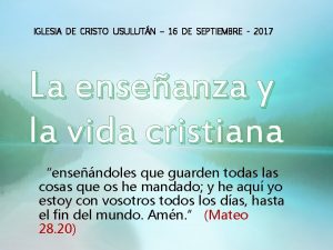 IGLESIA DE CRISTO USULUTN 16 DE SEPTIEMBRE 2017