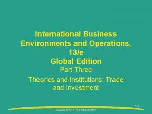 International Business Environments and Operations 13e Global Edition