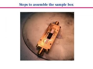 Steps to assemble the sample box Step 0