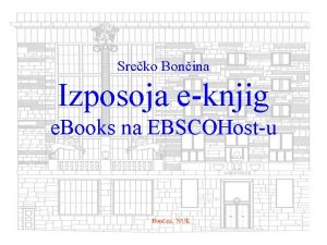 Sreko Bonina Izposoja eknjig e Books na EBSCOHostu