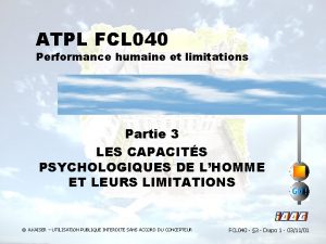 ATPL FCL 040 Performance humaine et limitations Partie