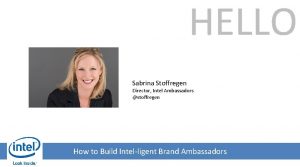 Who is the brand ambassador of intel Who is the brand ambassador of intel