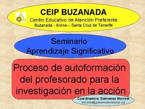 CEIP BUZANADA Centro Educativo de Atencin Preferente Buzanada