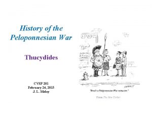 History of the Peloponnesian War Thucydides CVSP 201