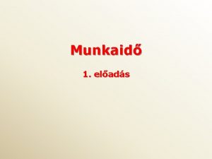 Munkaid