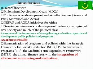 Introduction In accordance with q Millennium Development Goals