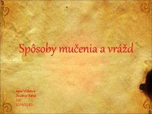 Spsoby muenia a vrd Jana Vlkov Zuzana Slan