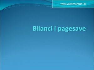 www valmirnuredini tk Bilanci i pagesave Bilanci i