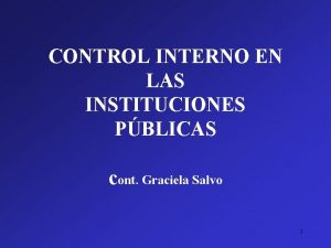 CONTROL INTERNO EN LAS INSTITUCIONES PBLICAS cont Graciela