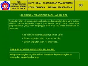 KDK MATA KULIAH DASARDASAR TRANSPORTASI JURUSAN TEKNIK POKOK